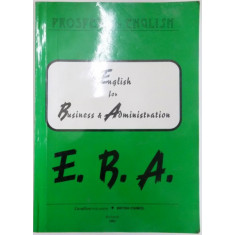 ENGLISH FOR BUSINESS &amp;amp, ADMINISTRATION , Bucharest 2002