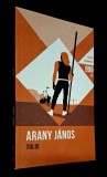 TOLDI - ARANY JANOS, Toldi Miklos, Buda, Pest, NOUA!!!