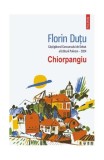 Chiorpangiu - Paperback brosat - Florin Duțu - Polirom