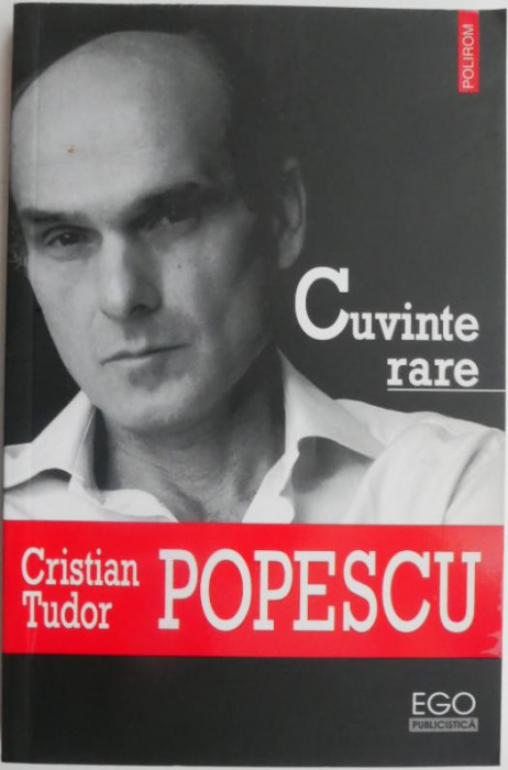 Cuvinte rare (Poeziar) &ndash; Cristian Tudor Popescu