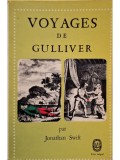 Jonathan Swift - Voyages de Gulliver (Editia: 1964)