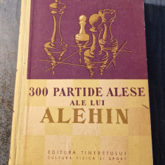 300 de partide alese ale lui Alehin