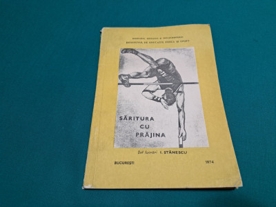 SĂRITURA CU PRĂJINA /I. STĂNESCU /1974 * foto