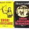 &quot;ERORI JUDICIARE + ERORI JUDICIARE IN ROMANIA&quot;, Vol. I+II, Traian Tandin, 2005. Carti noi