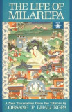 The Life of Milarepa: A New Translation from the Tibetan