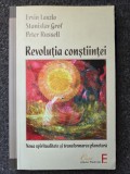 REVOLUTIA CONSTIINTEI - Laszlo, Grof
