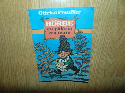 HORBE CU PALARIA CEA MARE-OTFRIED PREUBLER ANUL 1984 foto