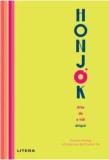 Honjok. Arta de a trai singur/***