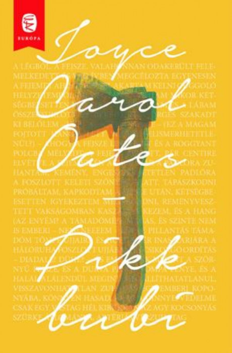 Pikk Bubi - Joyce Carol Oates