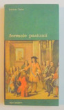 FORMELE PASIUNII de DOLORES TOMA , 1992