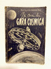 Va scriu din Gara Cosmica - maior ing. D. St. Andreescu, Editura Militara 1959