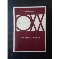 JAMES ROBBINS KIDD - CUM INVATA ADULTII