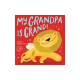 My Grandpa Is Grand! (a Hello!lucky Book)
