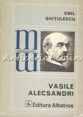 Vasile Alecsandri - Emil Ghitulescu foto