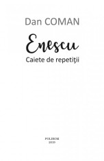 Enescu - Caiete de repetitii | Dan Coman