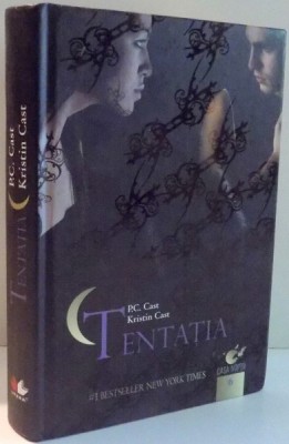 TENTATIA de P.C. CAST si KRISTIN CAST , 2011 *EDITIE CARTONATA foto