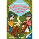 Kockacukor lovassuli - A lovast&uacute;ra - Vadadi Adrienn