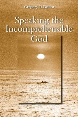 Speaking the Incomprehensible God: Thomas Aquinas on the Interplay of Positive and Negative Theology foto