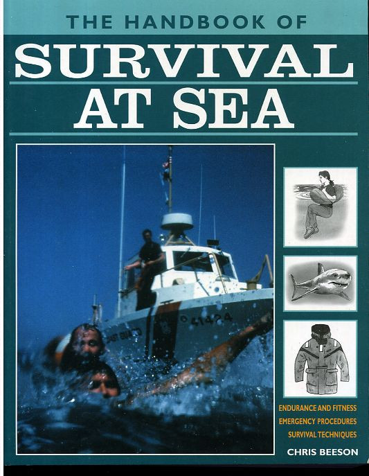 Chris Beeson The Handbook of Survival at Sea