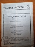 teatrul national stagiunea 1988-torquato tasso-silvia popovici,claudiu bleont