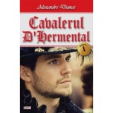 Cavalerul Harmental 01/2 - Alexandre Dumas