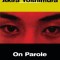 On Parole