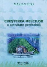 Cresterea Melcilor O Afacere Profitabila - Marian Bura , D368