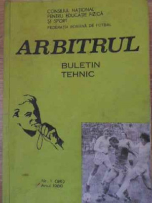 ARBITRUL BULETIN TEHNIC NR.1(26), ANUL 1980-COLECTIV foto