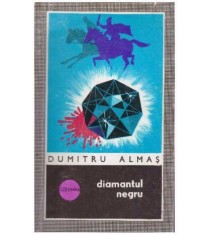 Dumitru Almas - Diamantul negru - 126592