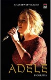 Adele. Biografia - Chas Newkey-Burden