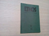 ETHOS - Caietull VI - Numar Inchinat Memoriei lui MIRCEA ELIADE - 1986, 71 p.