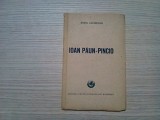 IOAN PAUN-PINCIO - Barbu Lazareanu - Editura Cartea Romaneasca, 1948, 54 p., Alta editura