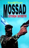 Mossad. Istoria secreta - Ronald Payne