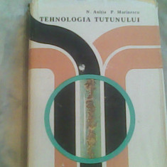 Tehnologia tutunului-Dr,Ing.Nicolae Anitia,Ing.Paun Marinescu