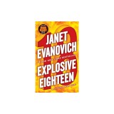 Explosive Eighteen: A Stephanie Plum Novel