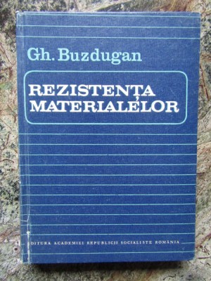 Gh. Buzdugan - Rezistenta materialelor foto