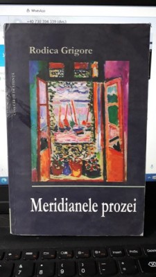 Meridianele Prozei - Rodica Grigore (CONTINE DEDICATIA AUTOAREI) foto