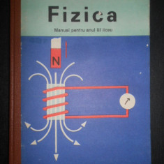 N. Stanescu, A. Negulescu - Fizica. Manual pentru anul III. Sectia reala (1977)