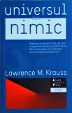 Lawrence M. Krauss - Universul din nimic. De ce exista ceva mai degraba decat, Trei