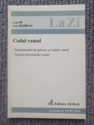 CODUL VAMAL LA ZI, EDITURA C. H. BECK, 2004, 162 pag, stare f buna foto