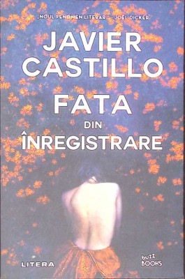 FATA DIN INREGISTRARE-JAVIER CASTILLO-270056 foto