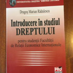 Dragos Marian Radulescu - Introducere in studiul DREPTULUI (2008)