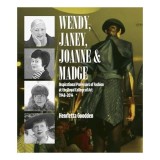 Wendy, Janey, Joanne and Madge