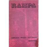 NOAPTEA. DRAMA IN DOUA PARTI SI-UN EPILOG-MIRCEA RADU IACOBAN-247174