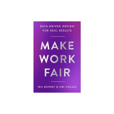 Make Work Fair: Data-Driven Design for Real Results foto