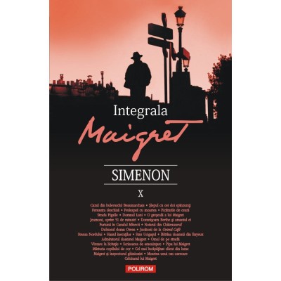 Integrala Maigret X - Georges Simenon, editia 2019 foto