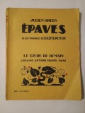 Julien Green - Epaves (28 bois originaux de Colette Pettier (1938) (col. Le livre de demain)