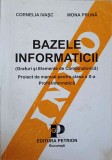 BAZELE INFORMATICII (GRAFURI SI ELEMENTE DE COMBINATORICA). PROIECT DE MANUAL PENTRU CLASA A X-A. PROFIL IN-353758