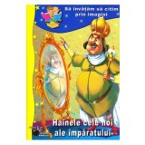 Hainele cele noi ale imparatului. Sa invatam sa citim prin imagini