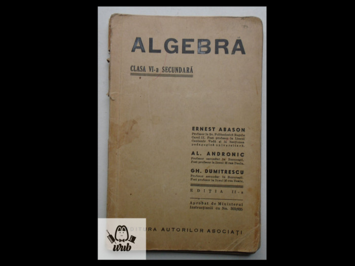 E Abason Gh Dumitrescu Algebra Clasa a VI-a secundara 1938